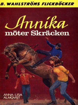 cover image of Annika 11--Annika möter Skräcken